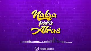 Nalga Para Atras - Dj Cobra