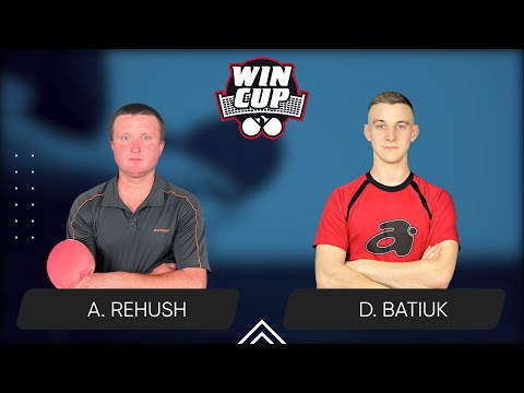 23:30 Andrii Rehush - Dmytro Batiuk West 5 WIN CUP 11.03.2024 | TABLE TENNIS WINCUP
