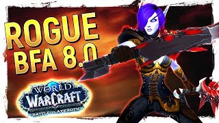 FUN OR NOT? The ROGUE: Battle for Azeroth 8.0 Review [Outlaw, Subtlety, Assassination]