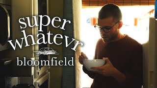 Super Whatevr - Bloomfield (Official Music Video)