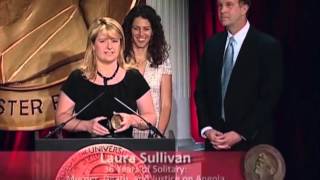 Laura Sullivan - 36 Years of Solitary - 2008 Peabody Award Acceptance Speech