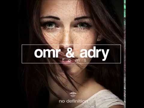 OMR & ADRY, Toms Original mix