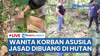 LIVE: Jasad Wanita di Kebun Karet Lampung Diduga Korban Pemerkosaan, Dibunuh dengan Tangan Terikat