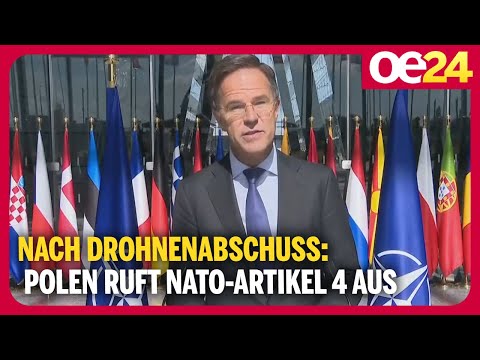 NATO-Chef Rutte: “Rücksichtslos und gefährlich“ | Drohnenabschuss: Polen ruft NATO-Artikel 4 aus