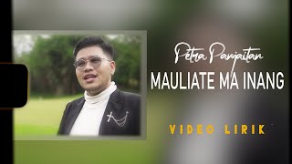 Download lagu Petra Panjaitan  - Mauliate Ma Inang |  mp3