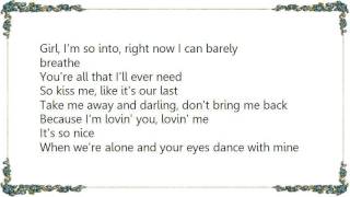 Chris Cagle - Lovin&#39; You Lovin&#39; Me Lyrics