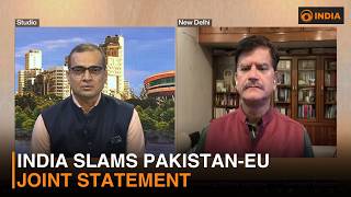 India slams Pakistan-EU joint statement | DD India