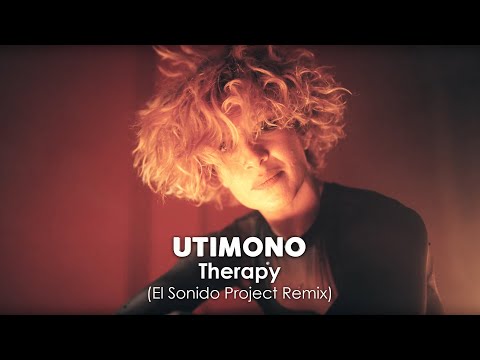 utimono - therapy (El Sonido Project Remix)