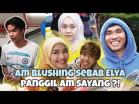 AM BLUSHING ELYA PANGGIL AM SAYANG KAT BAZAAR ?!