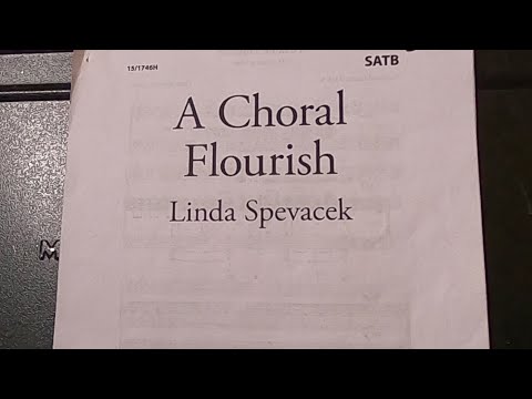 A Choral Flourish (Linda Spevacek) - Rehearsal Tracks for SATB Choir
