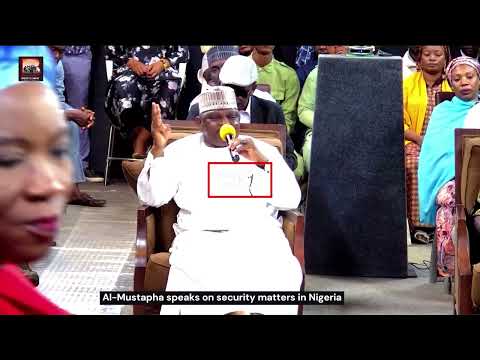 Al Mustapha speaks on security matters in Nigeria