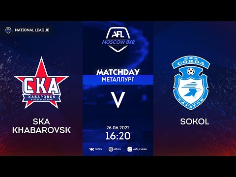 AFL22. Russia. National League. Day 7. SKA Khabarovsk - Sokol