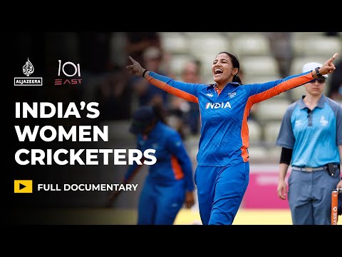 India’s revolution in women’s cricket | 101 East Documentary