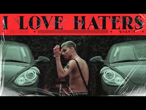 Seschini - I love haters ❤️ (Official Music Video)