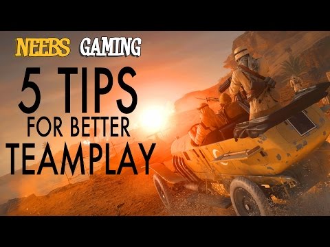 Battlefield 1 : 5 TIPS FOR BETTER TEAMPLAY