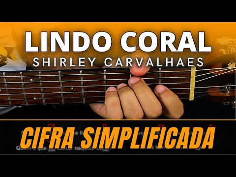 Lindo Coral - Shirley Carvalhares