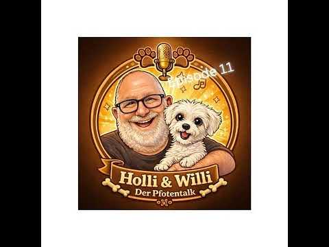 Holli & Willi - Der Pfotentalk