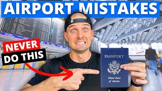 15 Airport Mistakes You Don