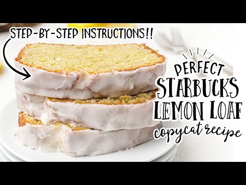 Starbucks Lemon Loaf