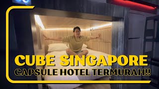 Review Hotel Termurah, Bersih & Nyaman di Singapore! CUBE Boutique Capsule Hotel