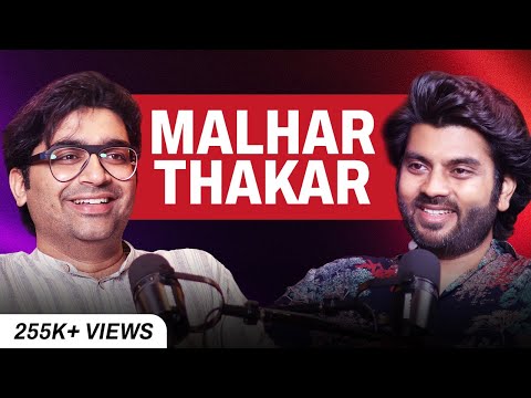 Malhar Thakar's First Podcast - Relationship, Life as Superstar, Reality of Industry, Stardom & More