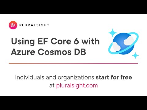 Using EF Core 6 with Azure Cosmos DB