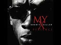 Bounty Killer My Xperience