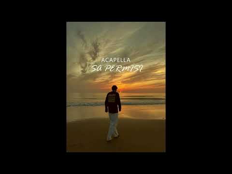 SA PERMISI ( Acapella) 2025