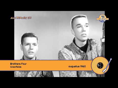 Brothers Four - Greenfields  (1960)
