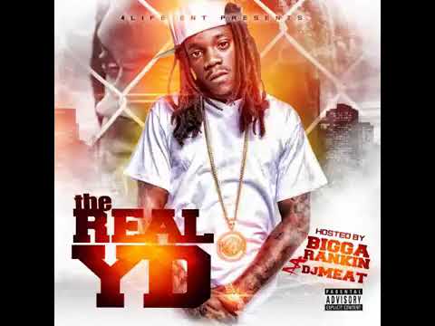 YD   MY NIGGAZ FT  YOUNG BREED, TOM G, BILLY BLUE, ICE BILLION BERG, AND GUNPLAY   THE REAL YD