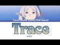 Frieren Beyond Journey S End Season2 Special ED Trace By Milet FULL Lyrics ENG ROM JPN
