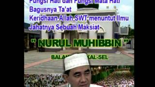 Ceramah Agama oleh Guru KH. Muhammad Bakhiet | nur cahaya