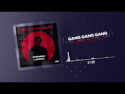 FREEBOI LAMMA - GANG GANG GANG ft @drako237