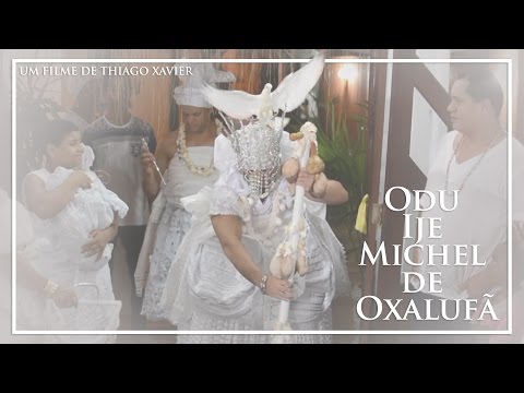 Odú Ijê Michel T'Oxalufã