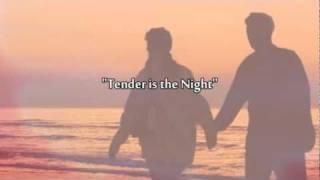 ♥ "Tender is the Night" - Andy Williams