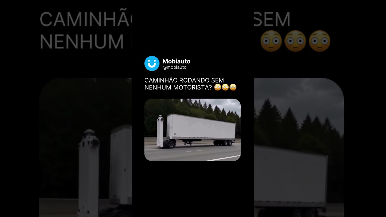 FAKE OU REAL: CAMINHÃO SEM MOTORISTA NA CHINA!