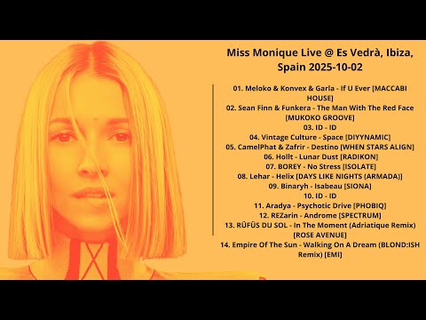 Miss Monique Live @ Es Vedrà, Ibiza, Spain 2025-10-02 with tracklist