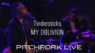 Tindersticks - My Oblivion - Pitchfork Live