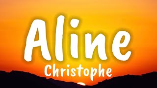 Christophe - Aline (Lyrics) (with French &amp; English subtitles)
