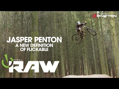 A New Definition of Flickable - Vital RAW with Jasper Penton