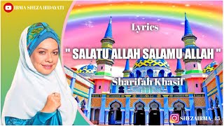 Download lagu Sholawat Merdu _ Sharifah khasif | Lyrics | 🎧 mp3 Download lagu Sholawat Merdu _ Sharifah khasif | Lyrics | 🎧 mp3