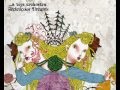 A Toys Orchestra - Naphthalene (Outtake from "Technicolor Dreams")