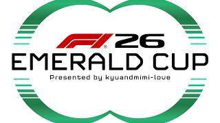 【F1 26】EMERALD CUPテストレース：バーレーンGP（横型配信）