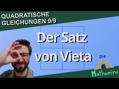 Der Satz von Vieta und seine nützlichen Anwendungen (mit einfachen Beispielen)