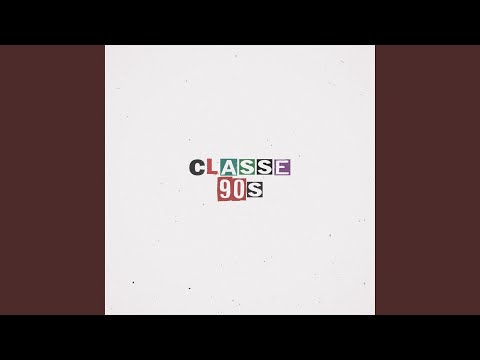 Classe 90's