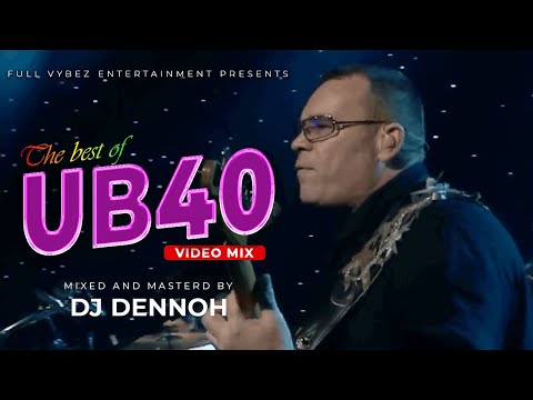 UB40 mix | UB40 Greatest Hits | Best of Ub40| DJ DENNOH
