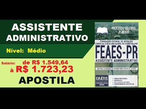Apostila Processo Seletivo Público FEAES PR 2019 Cargo Assistente Administrativo