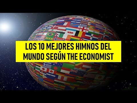 LOS 10 MEJORES HIMNOS NACIONALES DEL MUNDO SEGÚN "THE ECONOMIST"