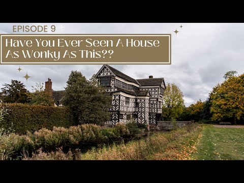 LITTLE MORETON HALL: A RARE SURVIVAL + Weekly Wanderings | UK Travel EP.9