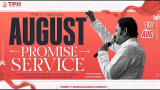 Promise Service || 1st August 2026 || Trinity Prayer House Madukkarai